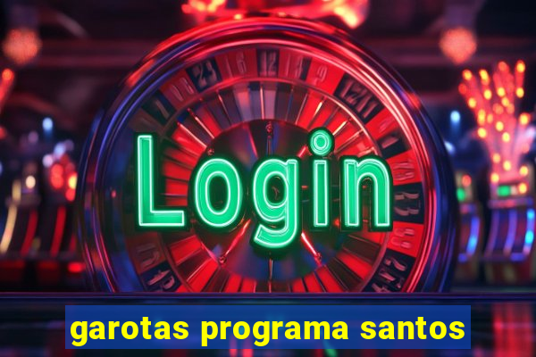 garotas programa santos